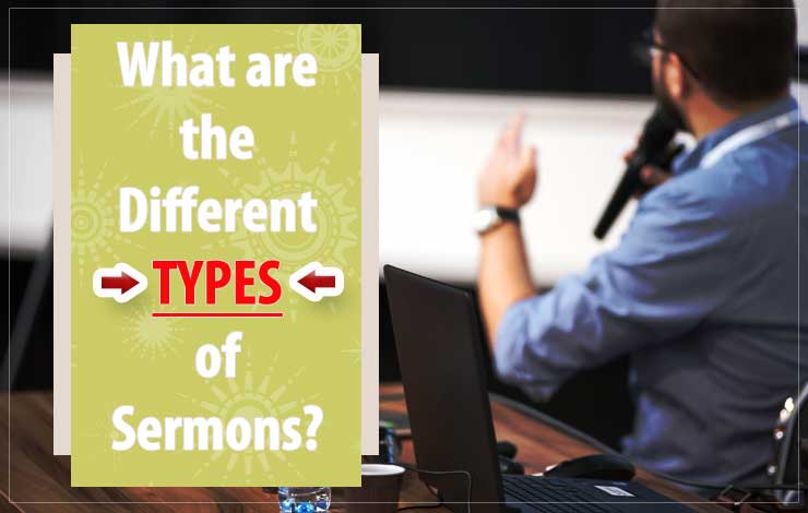 different-types-of-sermons-in-homiletics-archives-sermoninfo