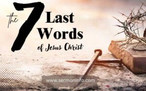 7 Final Words of Jesus From the Cross