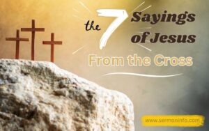 The 7 Sayings of Christ From the Cross