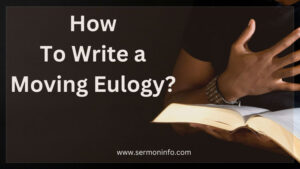 How To Write A Eulogy