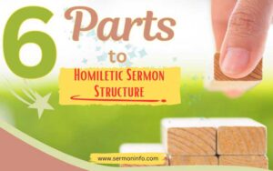 6 Parts To Homiletic Sermon Structure