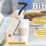 7 Bible Commentaries For Beginners