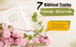 7 Biblical Truths About Heaven