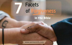 The 7 Facets of Forgiveness in the Bible