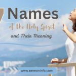 7 Names of the Holy Spirit in the Bible