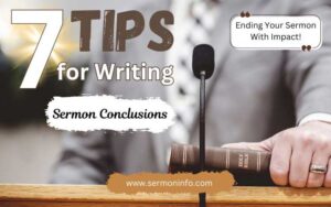 7 Tips For Writing A Sermon Conclusion