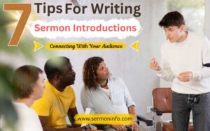 7 Tips For Writing Sermon Introductions