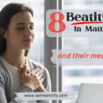 8 Beatitudes in Matthew and Their Meanings