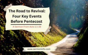 Four Key Events Before Pentecost in Acts 1