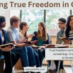 Finding True Freedom in Christ - Living as a Child of God