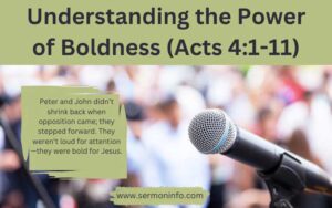 Understanding the Power of Boldness in Acts 4:1-11