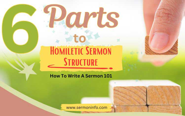 6 Parts to Homiletic Sermon Structure