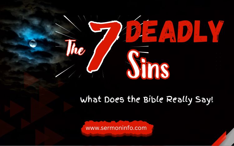 The 7 Deadly Sins in the Bible